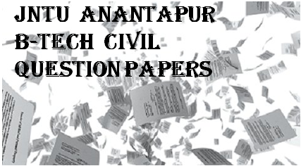 JNTU-Anantapur-B-Tech-Civil-Question-Papers – Padhle